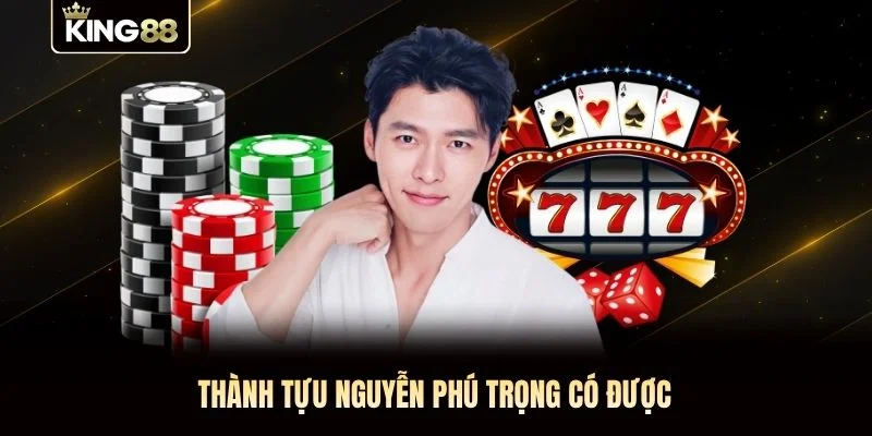 Thành tựu Nguyễn Phú Trọng có được